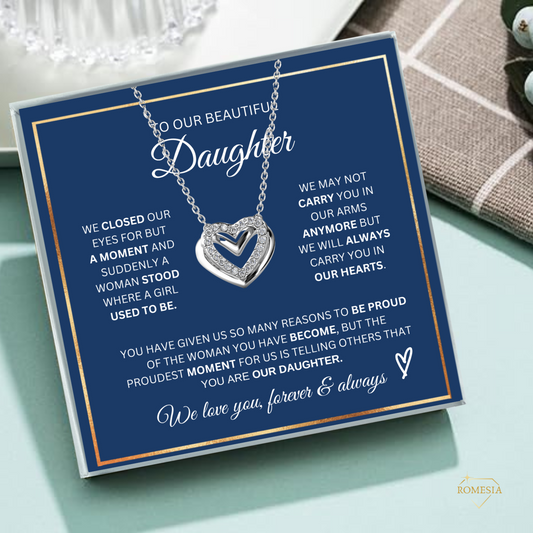 To Our Daughter-Proudest Moment- Psaaionate Hearts Pendent