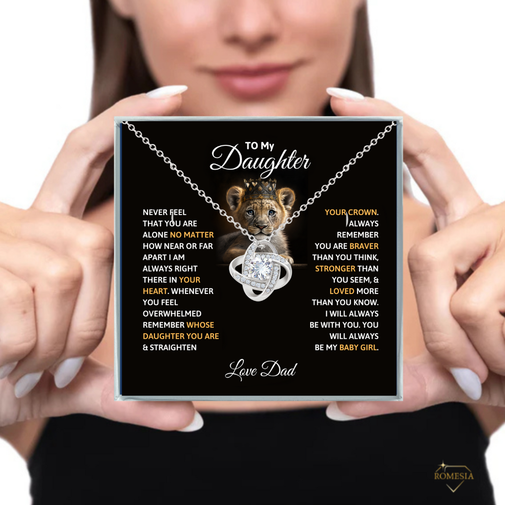 To My Daughter- Never Alone-Love Dad- Love Knot Necklace
