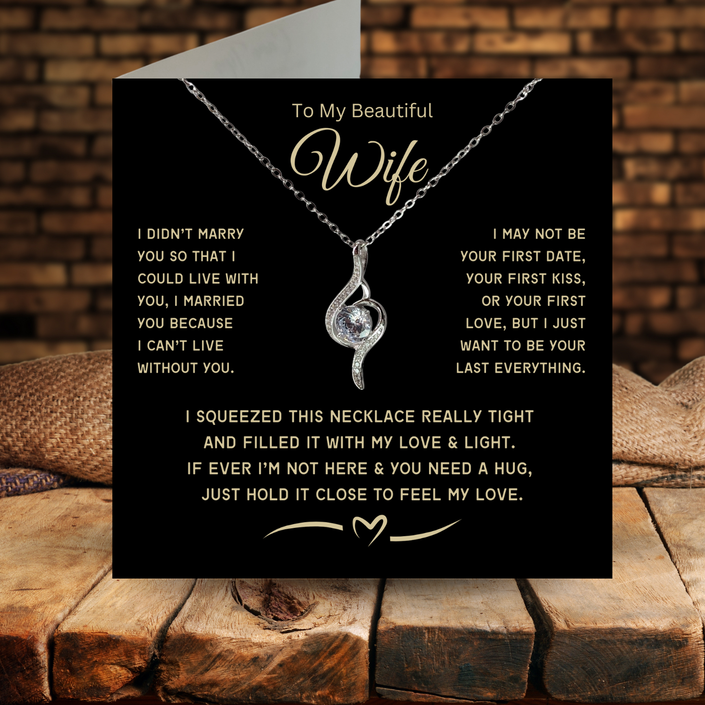 To My Beautiful Wife-My Love- Adoring Love Necklace