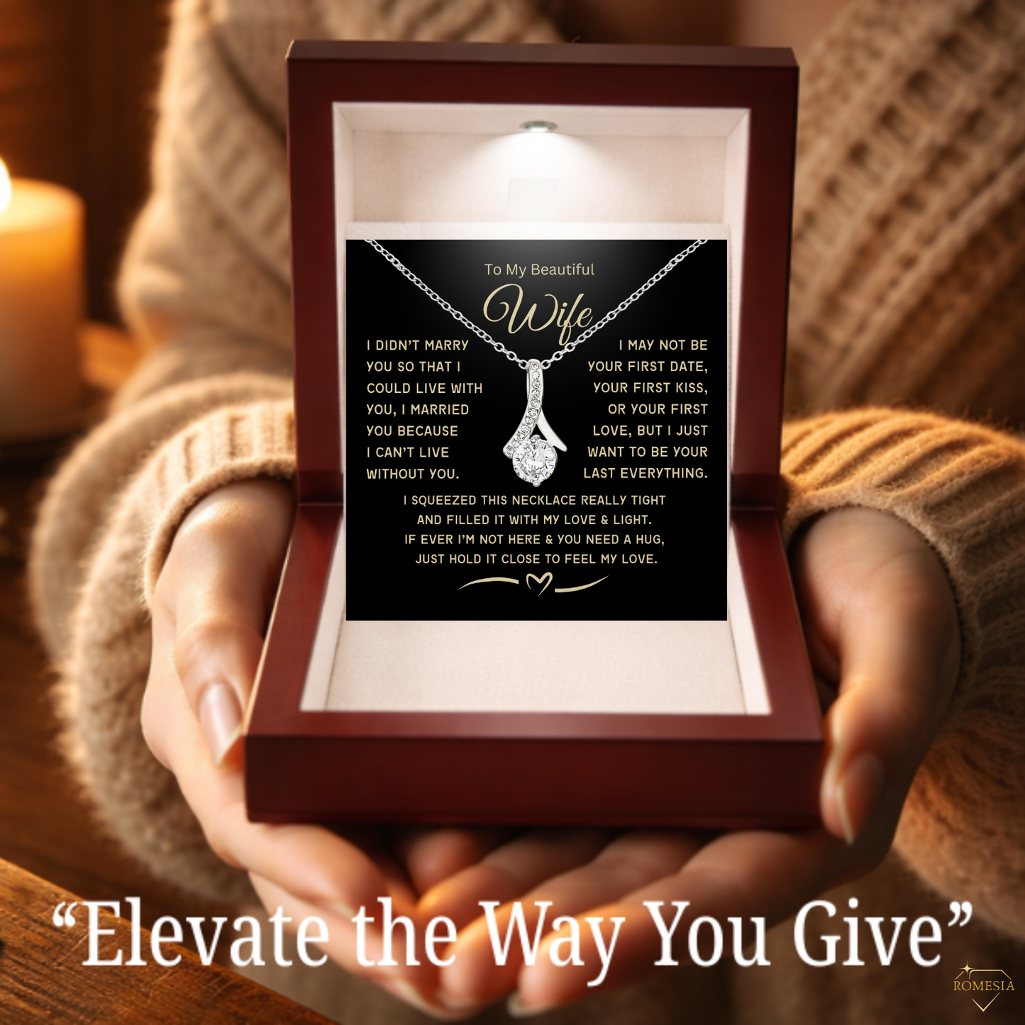 To My Wife Alluring Beauty Necklace, Anniversary, Birthday Gift or Just Because