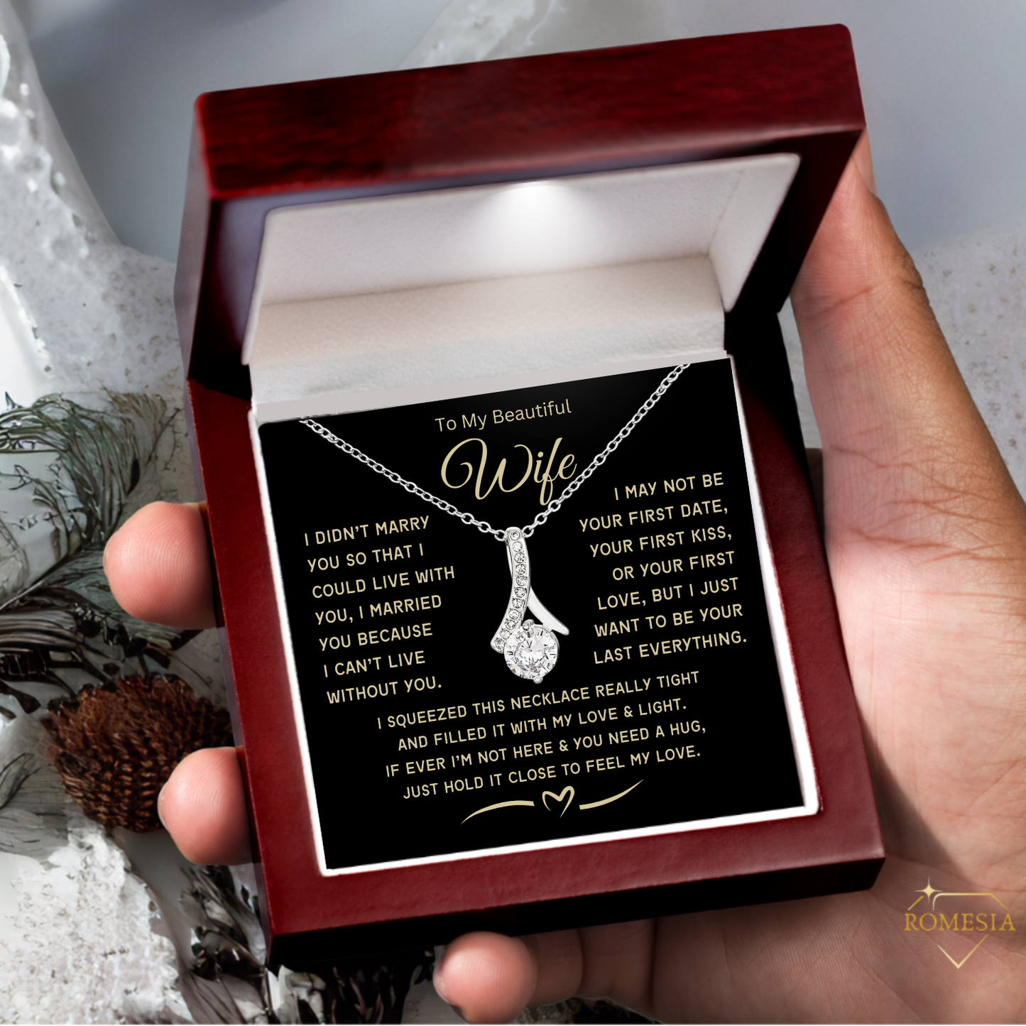 To My Wife Alluring Beauty Necklace, Anniversary, Birthday Gift or Just Because